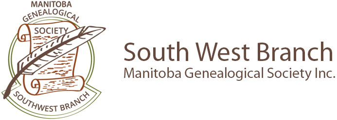 Manitoba Genealogical Society - Southwest Branch